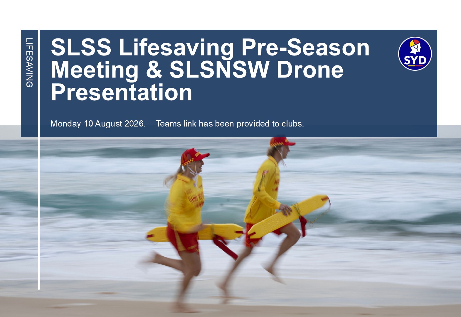 SLSS Lifesaving Pre-Season Meeting & SLSNSW Drone Presentation